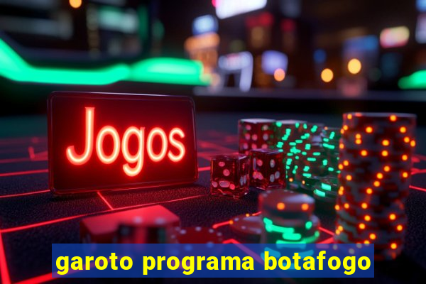 garoto programa botafogo